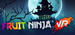 Fruit Ninja VR